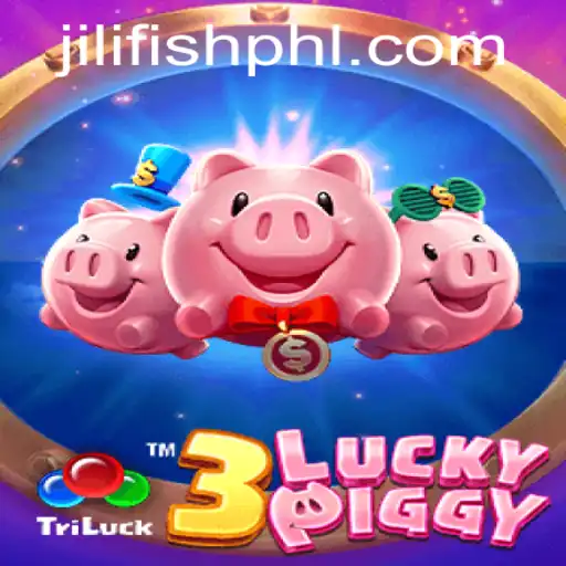 Unveiling the Thrills of 3LUCKYPIGGY: An Exciting Dive into the World of Jili Fish