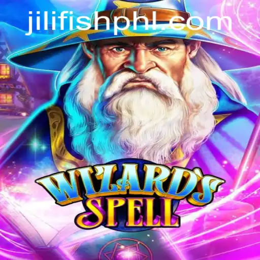 WizardsSpell: Unleashing the Magic of Jili Fish